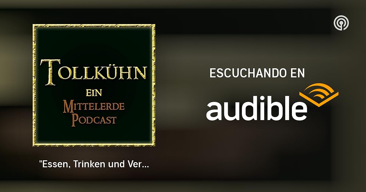 "Essen, Trinken und Verschwinden" B1 K1 Der Herr der Ringe Tollkühn Der Fantasy Buch
